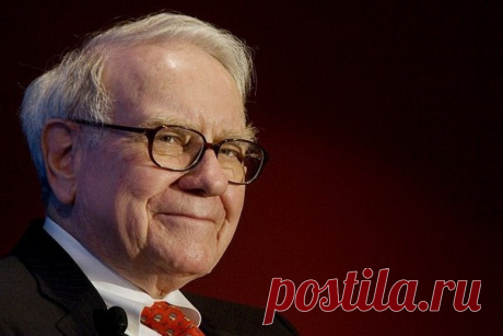 10 советов желающим разбогатеть от богатейшего американского инвестора Уоррена Баффетта / Основы бизнеса