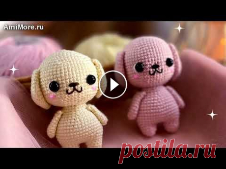 Амигуруми: схема Милый Щенок. Игрушки вязаные крючком - Free crochet patterns. Бесплатная схема для вязания амигуруми: Милый Щенок. Описание для вязания маленькой собачки крючком. Мастер-класс по вязанию щенка из обычной пряжи. И...