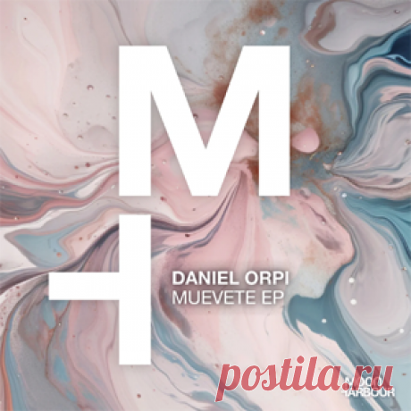 Daniel Orpi - Muevete EP | download mp3