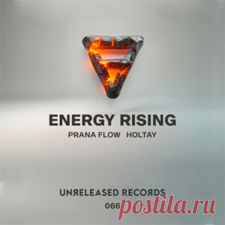 Prana Flow, HOLTAY - Energy Rising | 4DJsonline.com