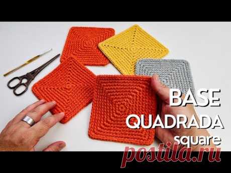 BASE QUADRADA - Faça uma infinidade de peças com este Quadradinho de Crochê, Square lindo e fácil