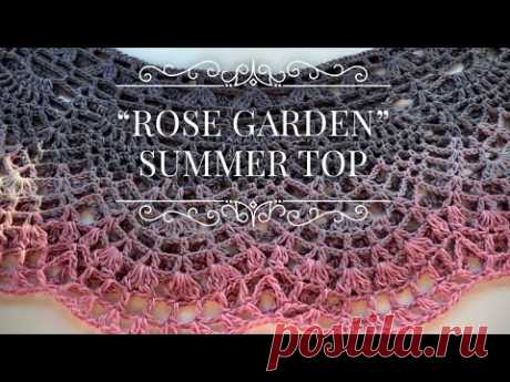 Хит! Вяжем летний топ крючком «Розовый сад» 🌸 Beautiful crochet summer top!