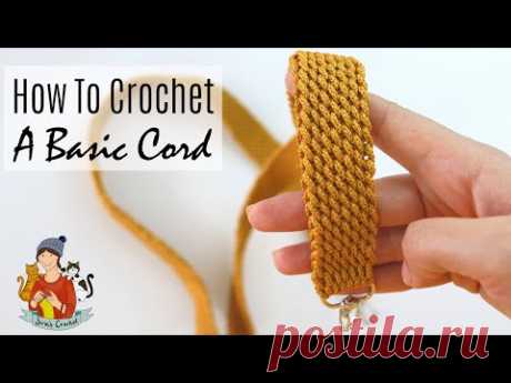 How To Crochet A Basic Cord
