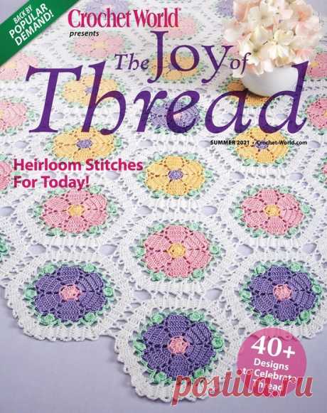 Crochet World Specials – The Joy of Thread Summer 2021