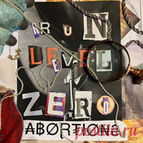 Run Level Zero - Lost Tapes: Abortions (EP) (2026) 320kbps / FLAC