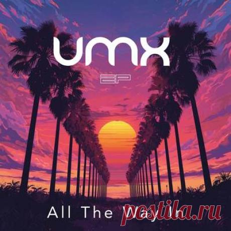 UMX - All The Way In | Progonlymusic UMX - All The Way In. BPM: 126, 124, 125, 92. Key: G, D, Am, Cm. Listen new music on Progonlymusic.