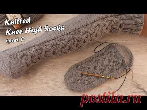 Носки – гольфы вязаные от мыска 🧦 - часть 1 | Knitted Knee High Socks 🐭 - part 1