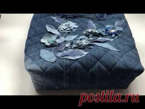 Джинсовая Сумка2 / Wdtns из джинсы /Шьем сумочку / jeans bag / jeans flowers /do-it-yourself handbag