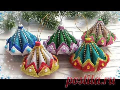 🎄 Ёлочные игрушки из фоамирана 🎄 diy christmas ornaments