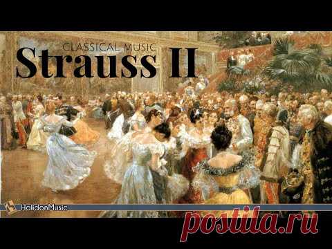 Strauss II -  Waltzes, Polkas & Operettas | Classical Music Collection
