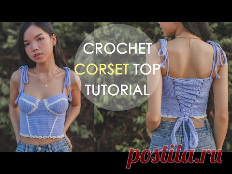 How To Crochet Corset Top Tutorials | Crochet Bustier Top | Chenda DIY