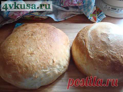 Пшеничный хлеб (бабушкин рецепт) | 4vkusa.ru