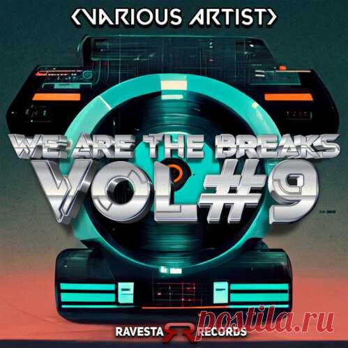 VA - WE ARE THE BREAKS VOL #9 (RAV1814BCC) » © FREEDNB.com - Fresh Releases UK / USA: Torrent Download in MP3 320 kbps, FLAC.