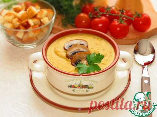 Турецкий суп из чечевицы с грибами - кулинарный рецепт