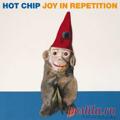 Hot Chip - Joy In Repetition (2025) free download mp3 music 320kbps