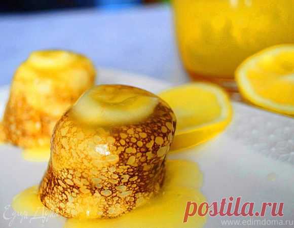 Блинчики с апельсиново-лимонным соусом | Официальный сайт кулинарных рецептов Юлии Высоцкой