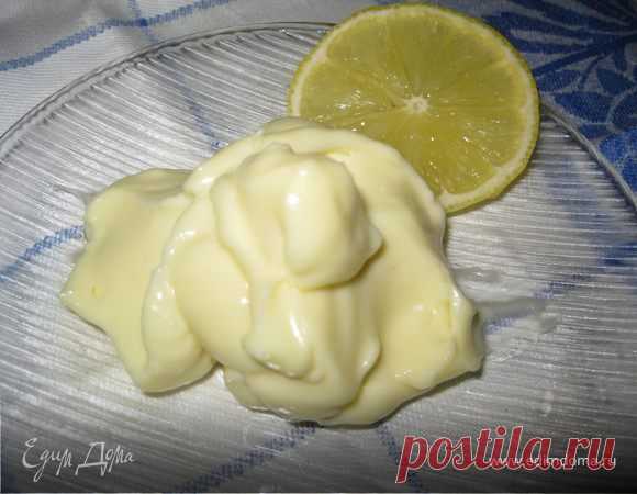 Вкусный и полезный домашний майонез с лимоном рецепт 👌 с фото пошаговый | Едим Дома кулинарные рецепты от Юлии Высоцкой