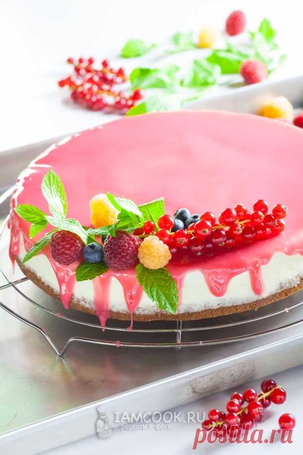 Муссовый торт с зеркальной глазурью — рецепт с фото пошагово