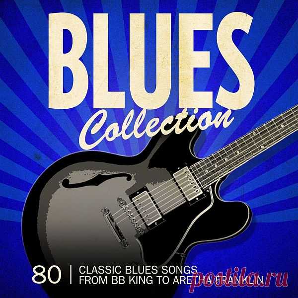 Blues Collection (2015) Mp3 Исполнитель: Various ArtistsНазвание: Blues CollectionЖанр: BluesГод выпуска: 2015Количество композиций: 80Формат | Качество: MP3 | 320 kbpsПродолжительность: 03:55:21Размер: 555 MB (+3%) TrackList: 01. John Lee Hooker - Boom Boom02. The Coasters - Down in Mexico03. Aretha Franklin - Today I Sing