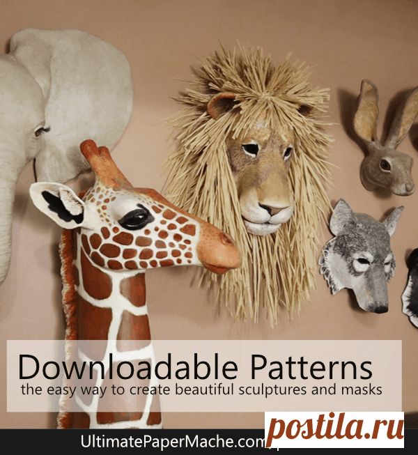 Patterns For Paper Mache Sculptures And Masks • Ultimate Paper Mache