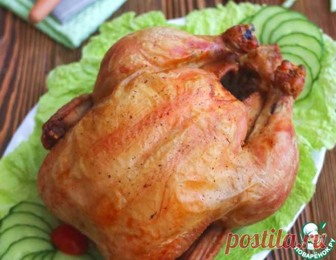 Курица, запечённая в духовке – кулинарный рецепт