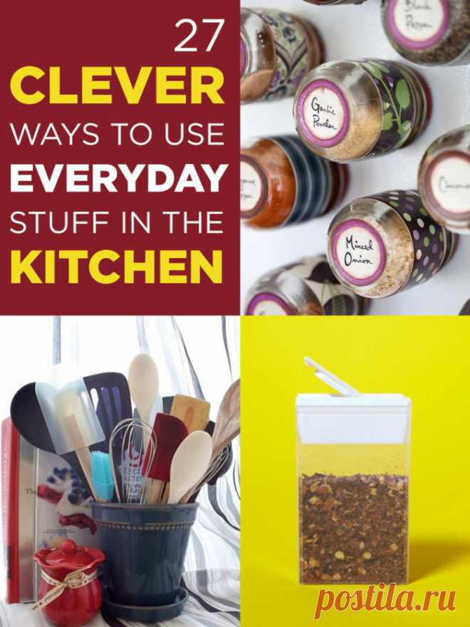 27 Clever Ways To Use Everyday Stuff In The Kitchen