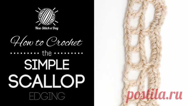 How to Crochet the Simple Scallop Edging NewStitchaDay.com