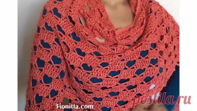 Crochet shawl “Hello March Shawl with hearts” or “A Hearty Hello” (part 2-video) | | Fionitta crochet