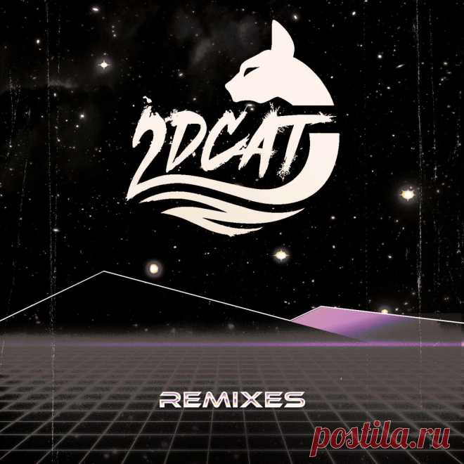 2DCAT, HAEZL - Remixes (2025) 320kbps / FLAC