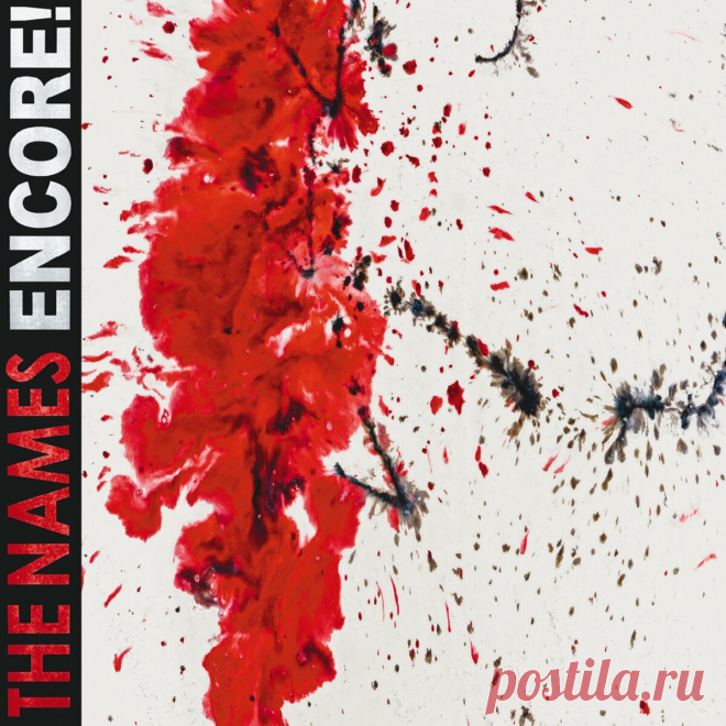 The Names - Encore! (2025) 320kbps / FLAC